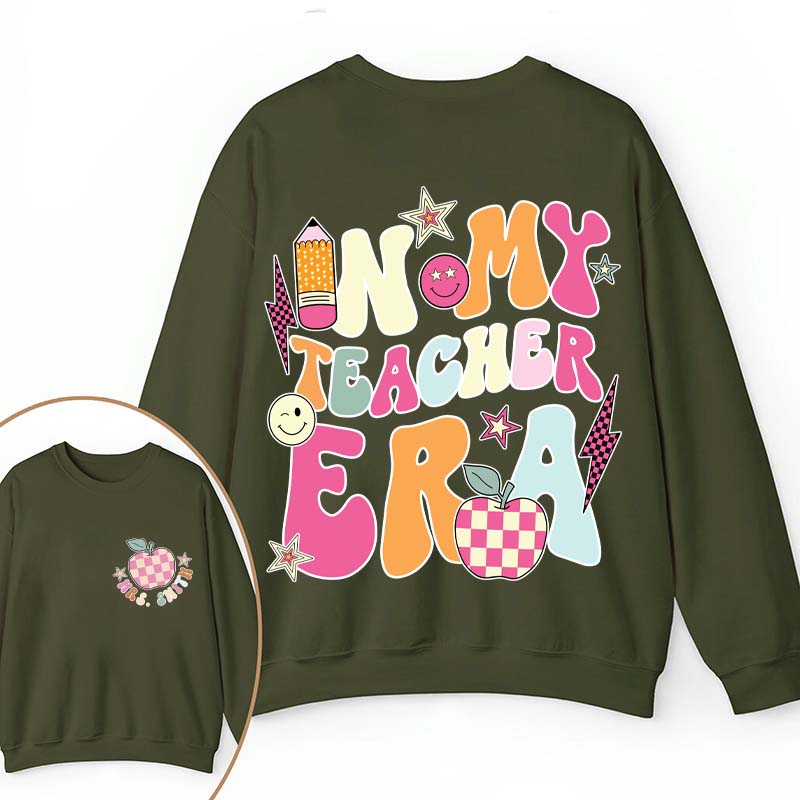 Personalized In My Teacher Era Teacher Two Sided Sweatshirt