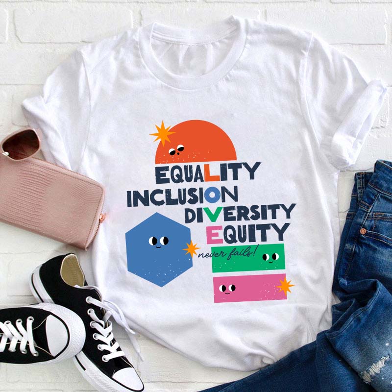 Equality Inclusion Diversity Equality Teacher T-Shirt