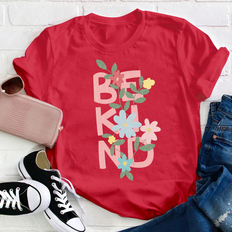 Be Kind Flower Teacher T-Shirt