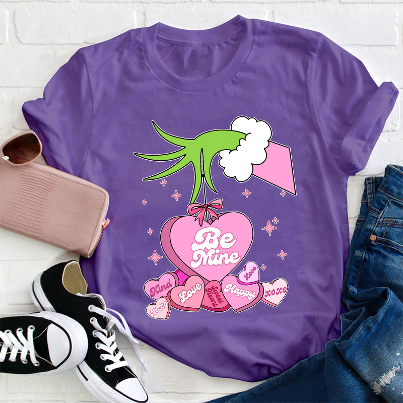 Be Mine Teacher T-Shirt