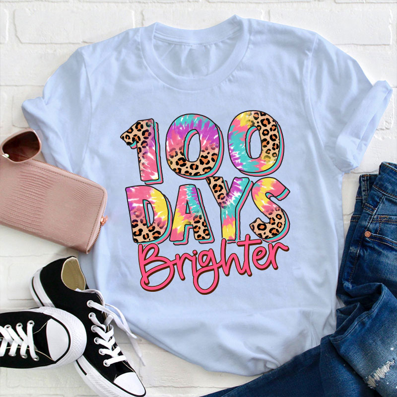 100 Days Brighter Teacher T-Shirt