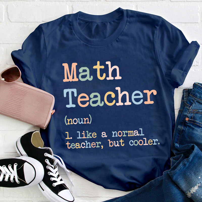 Funny Math Teacher T-Shirt