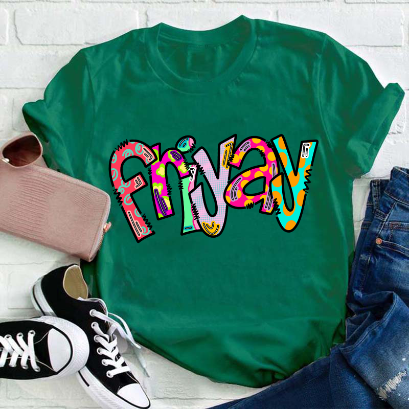 Friyay Funny Teacher T-Shirt
