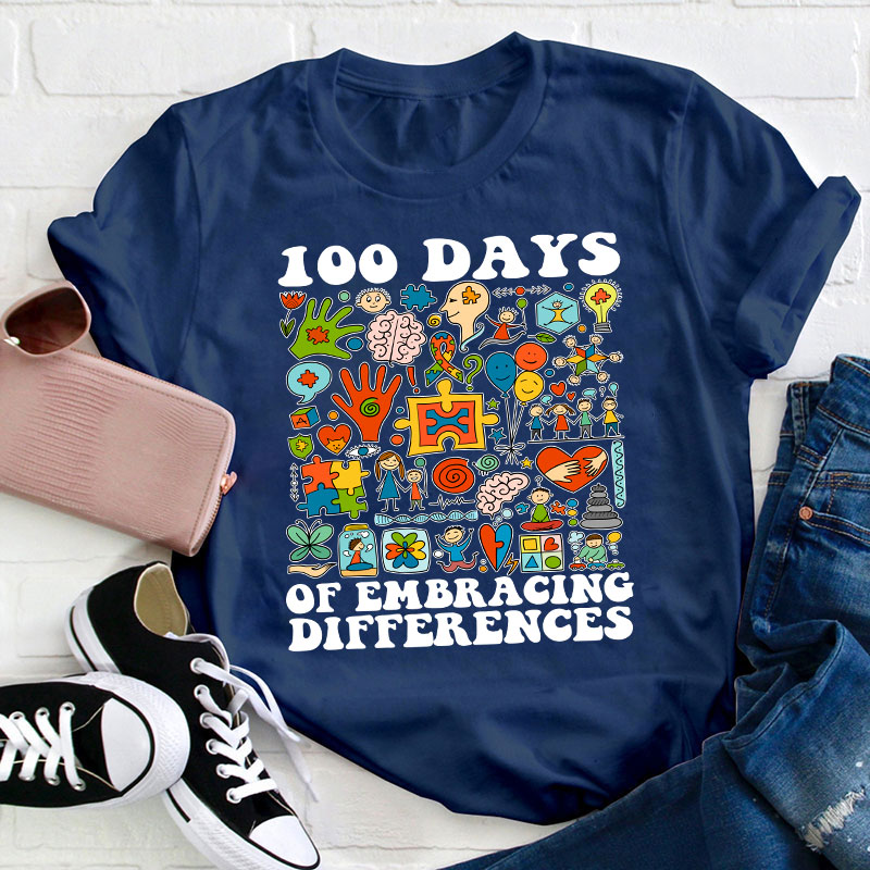 100 Days Of Embracing Differences Special Education Teacher T-Shirt