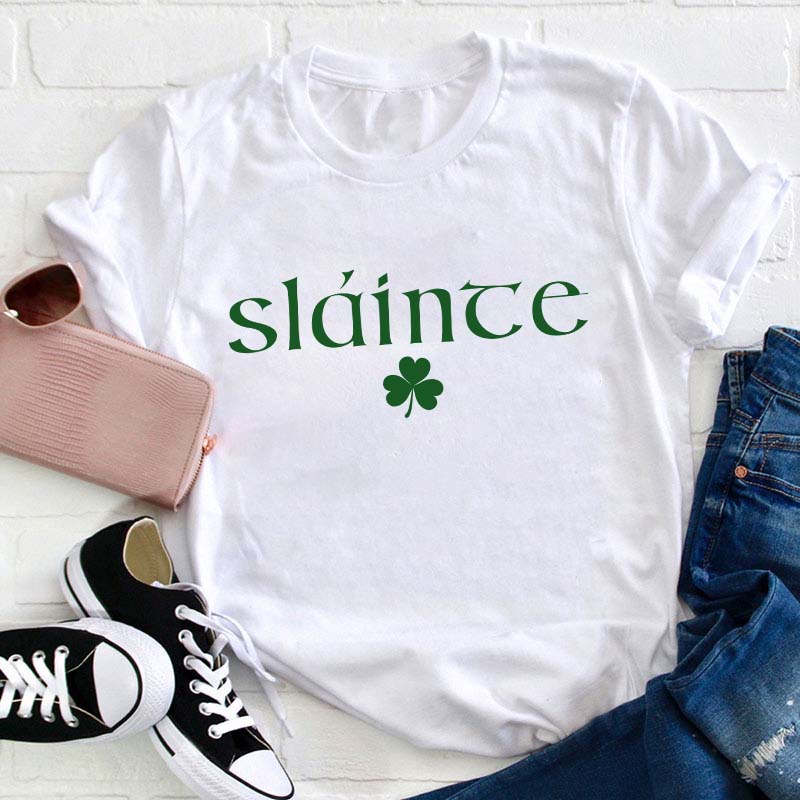 Cute Slainte Lucky Clovers Teacher T-Shirt