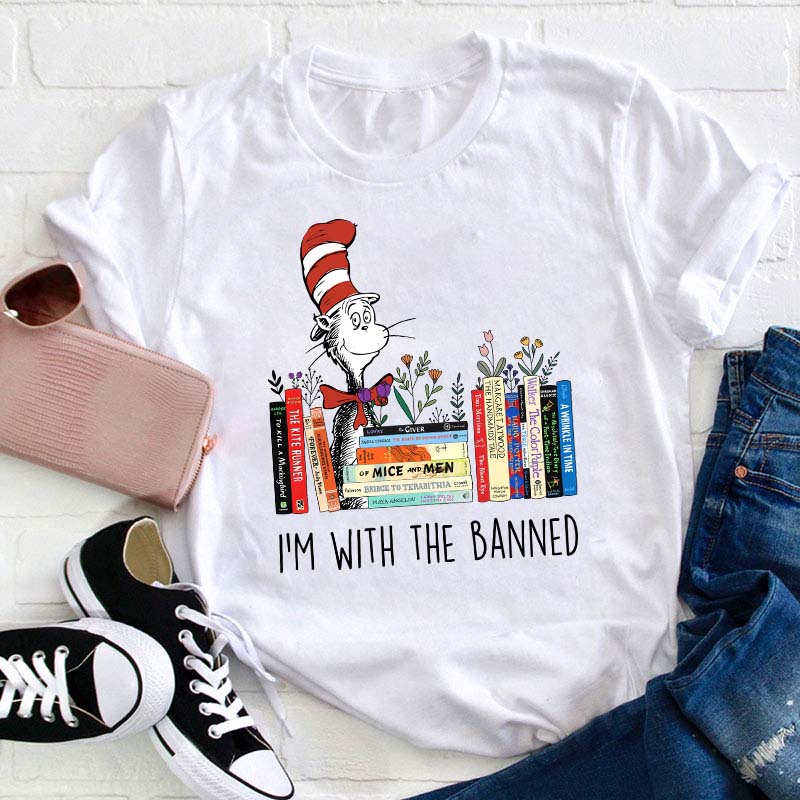 I'm With The Banned Teacher T-Shirt