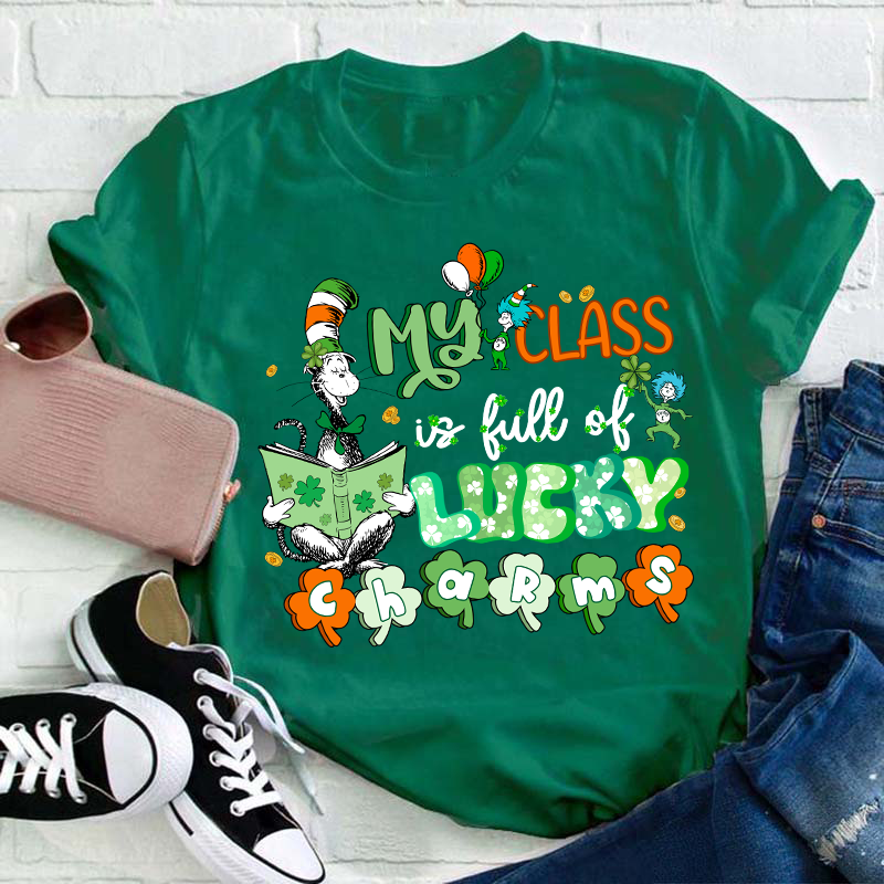 My Class Is Full Of Lucky Charms Teacher T-Shirt