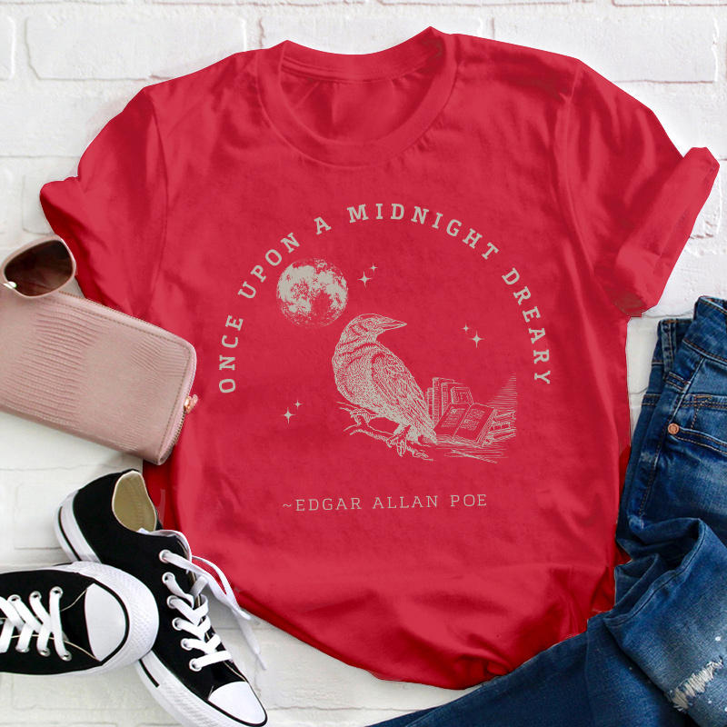 Once Upon A Midnight Dreary Teacher T-Shirt