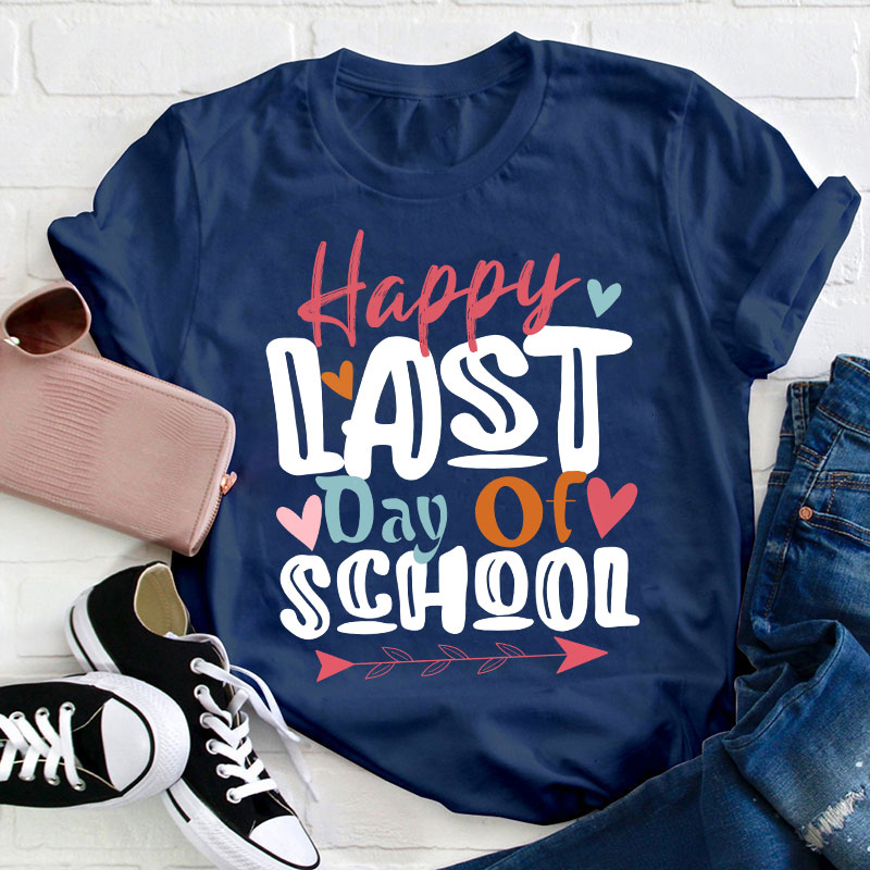 Happy Last Day of School Heart T-Shirt