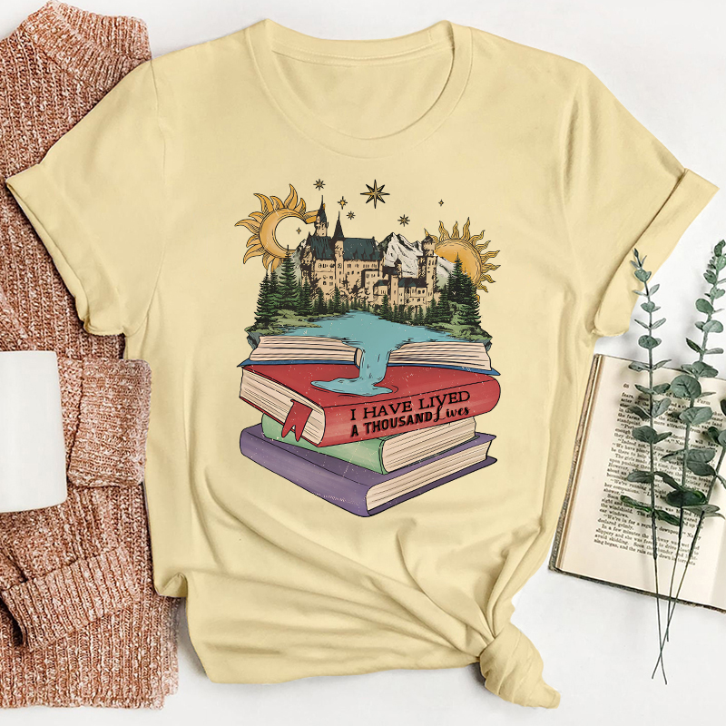 I Have Lived A Thousand Lives Teacher T-Shirt