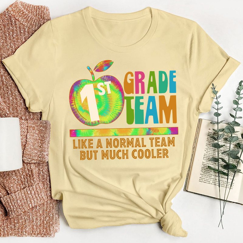 Personalized My Class Like A Normal Team But Much Cooler Teacher T-Shirt