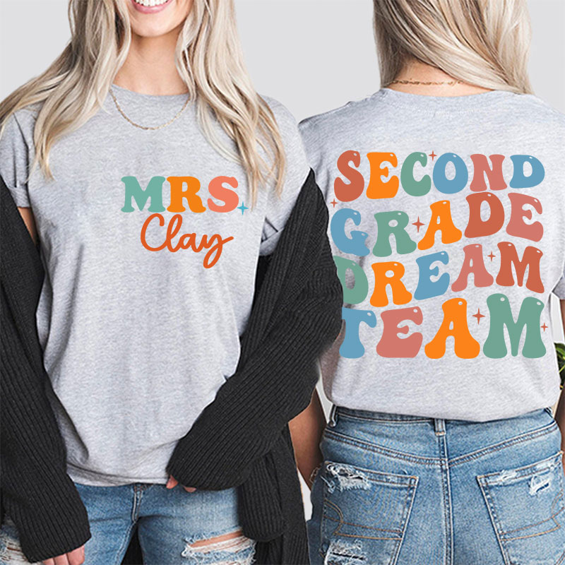 Personalized Sparking Dream Team Teacher Two Sided T-Shirt