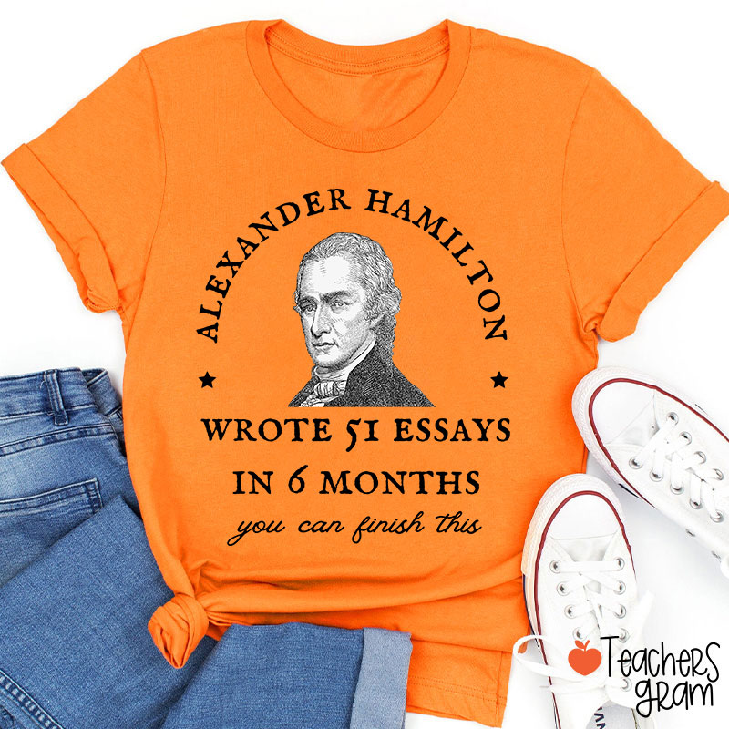 Alexander Hamilton Teacher T-Shirt