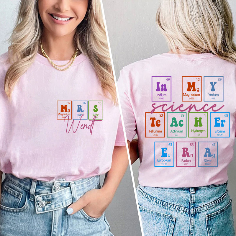 Personalized Name Science Teacher Two Sided T-Shirt