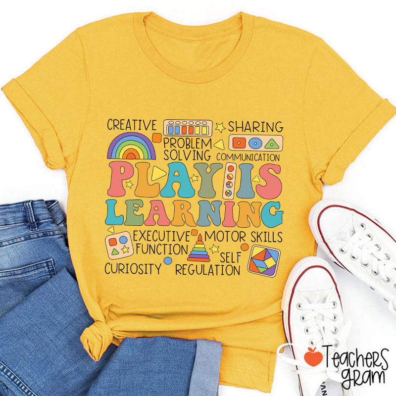 Play Is Learning Groovy Teacher T-Shirt