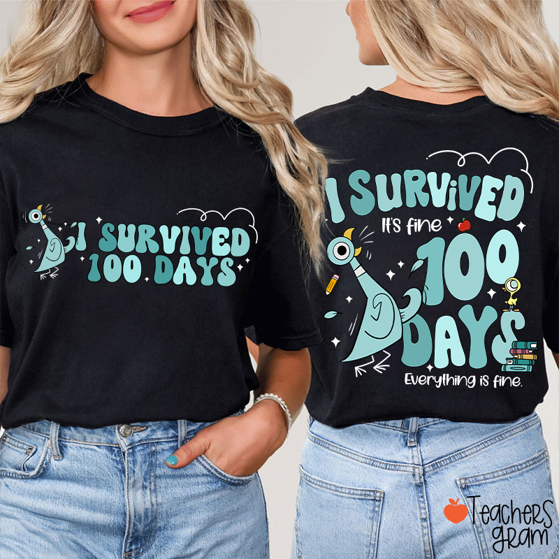Pigeon I Survived 100 Days Teacher Two Sided T-Shirt