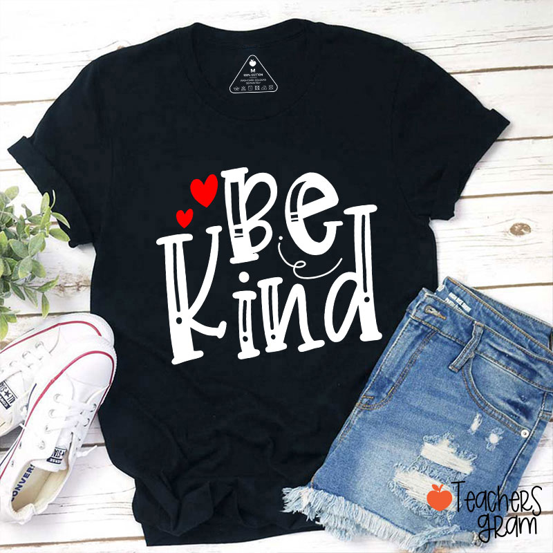 Be Kind Red Heart Teacher T-Shirt