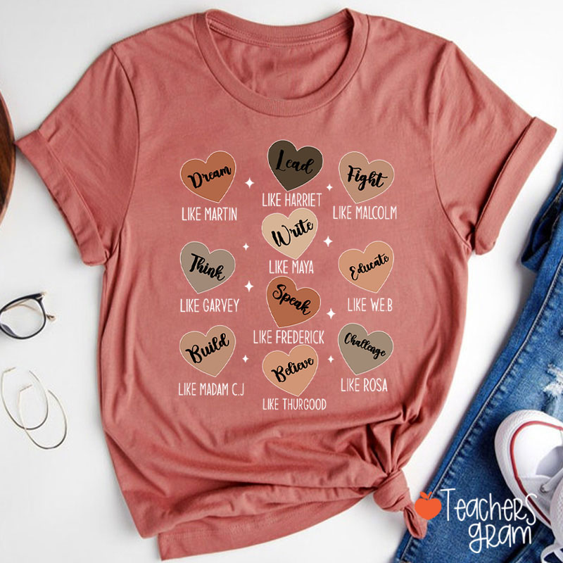 Dream Like Martin Lead Like Harriet Teacher T-Shirt