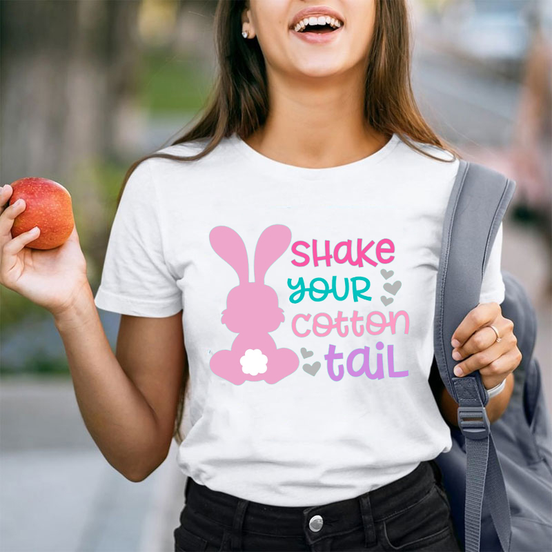 Shake Your Cotton Tail Teacher T-Shirt