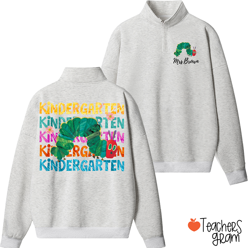 Personalized Grade And Name Cute Caterpillar Teacher Quarter Zip Sweatshirt