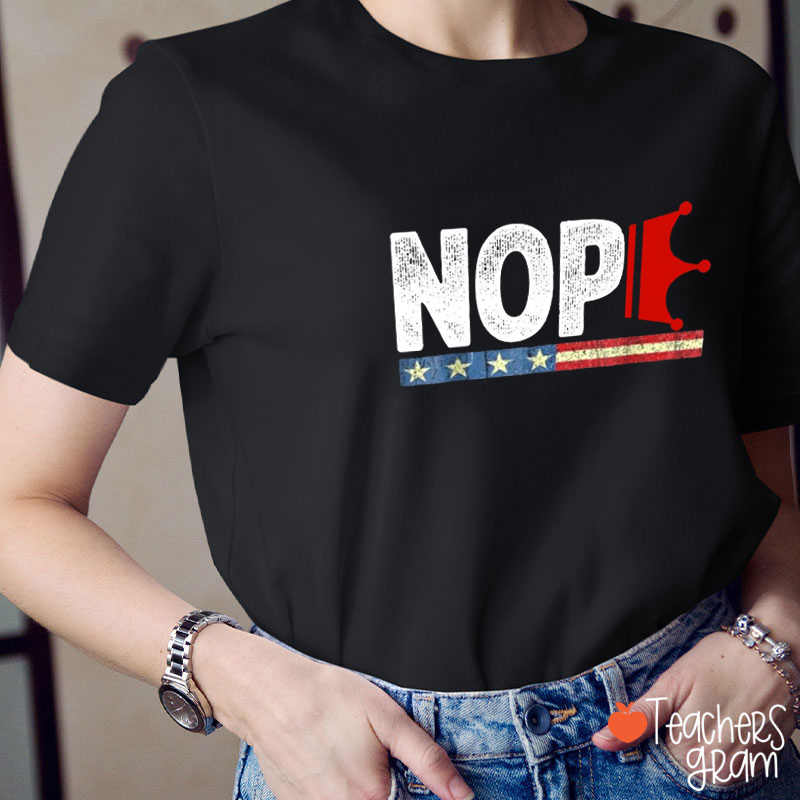 No Kings Teacher T-Shirt