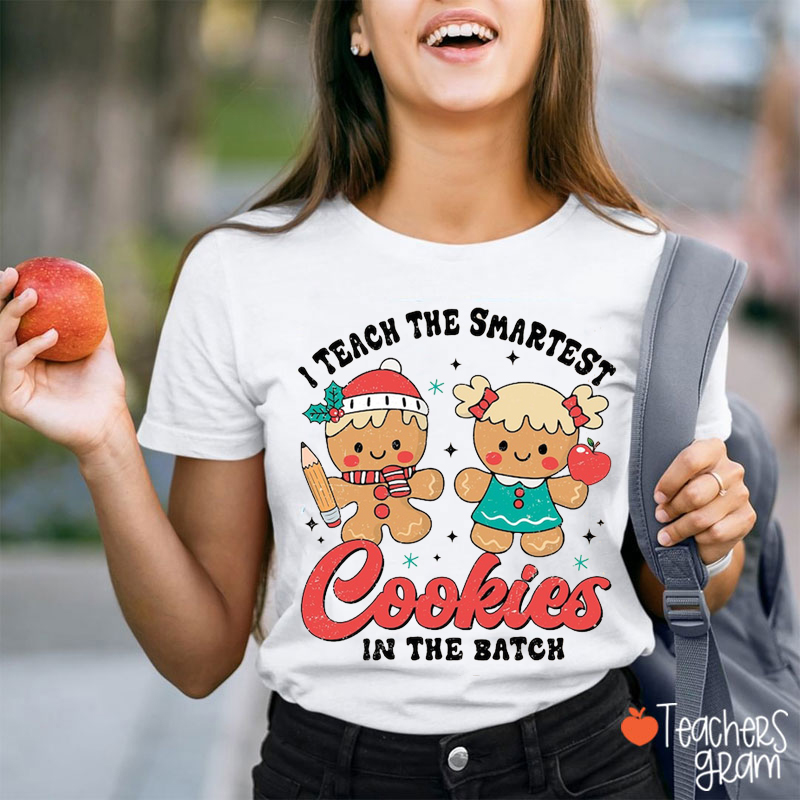 Teach The Smartest Cookies Gingerbread Teacher Christmas T-Shirt