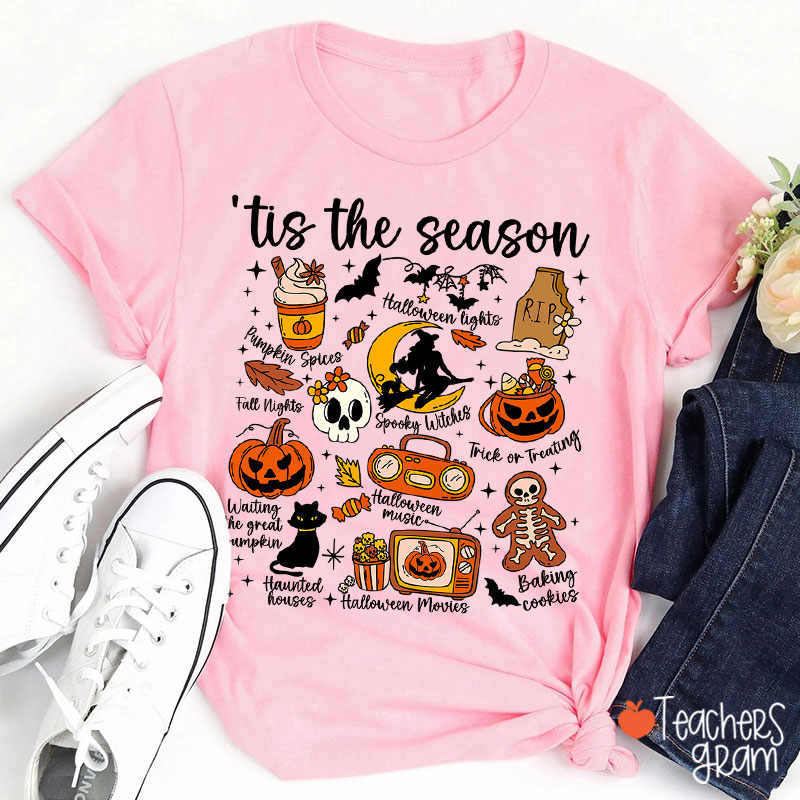 Tis The Season Teacher T-Shirt