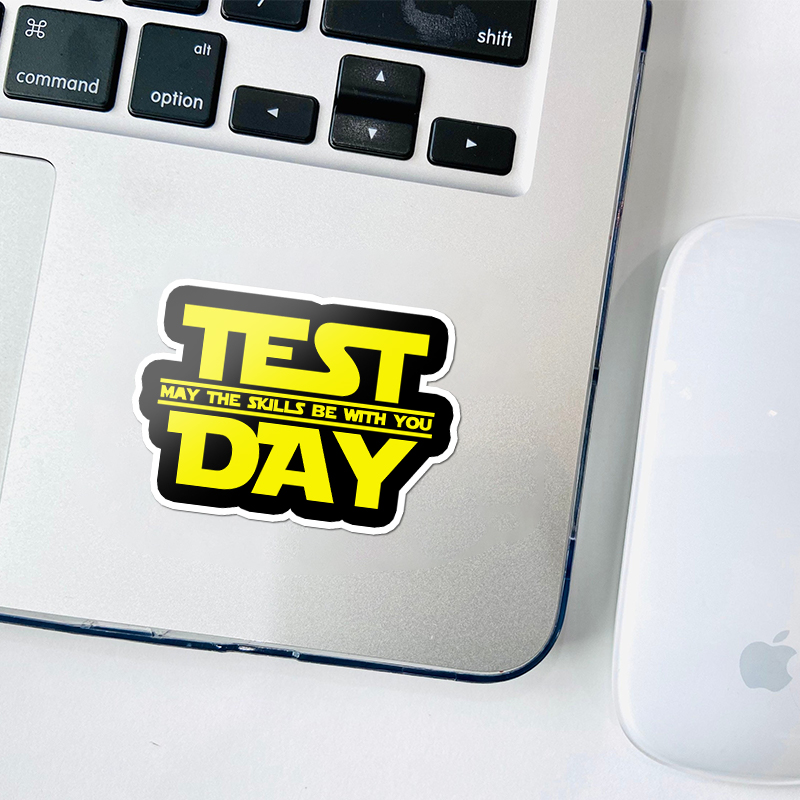 Test Day May The Skills Be With You Teacher Stickers