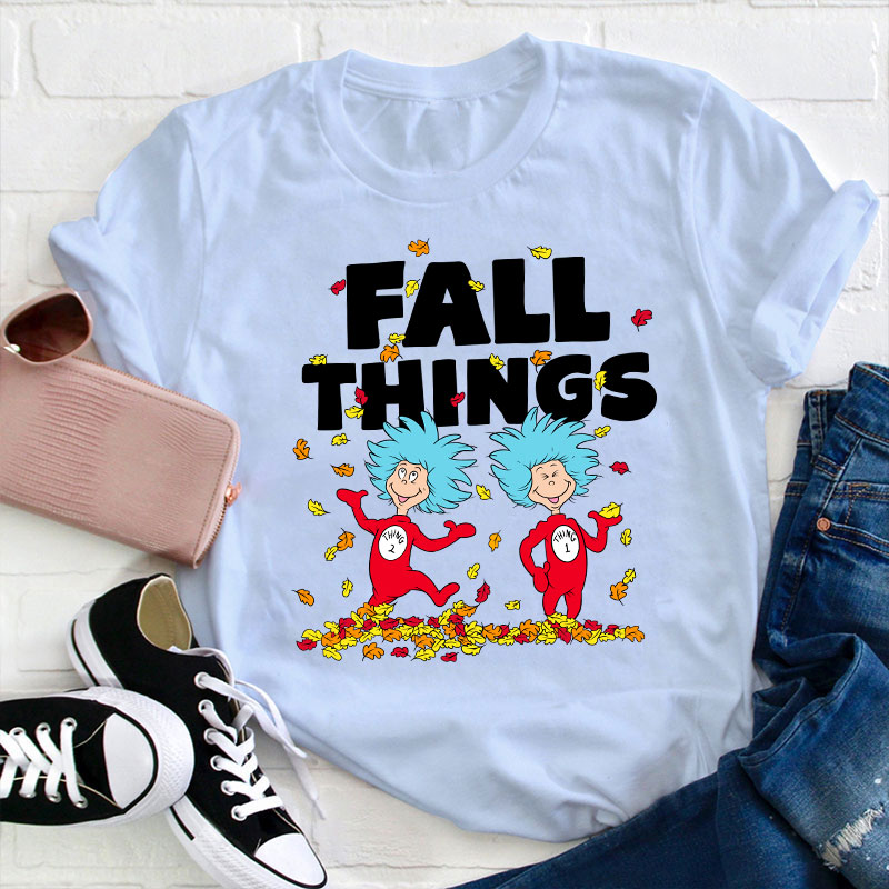 Fall Things Teacher T-Shirt