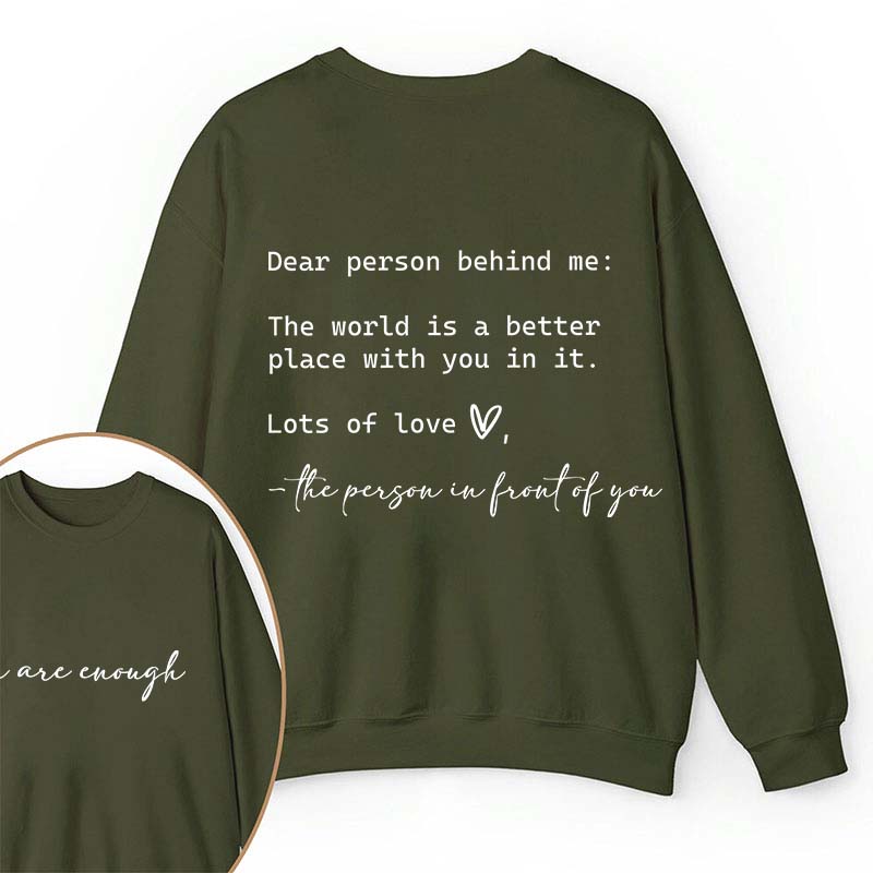 You Are Enough Teacher Two Sided Sweatshirt