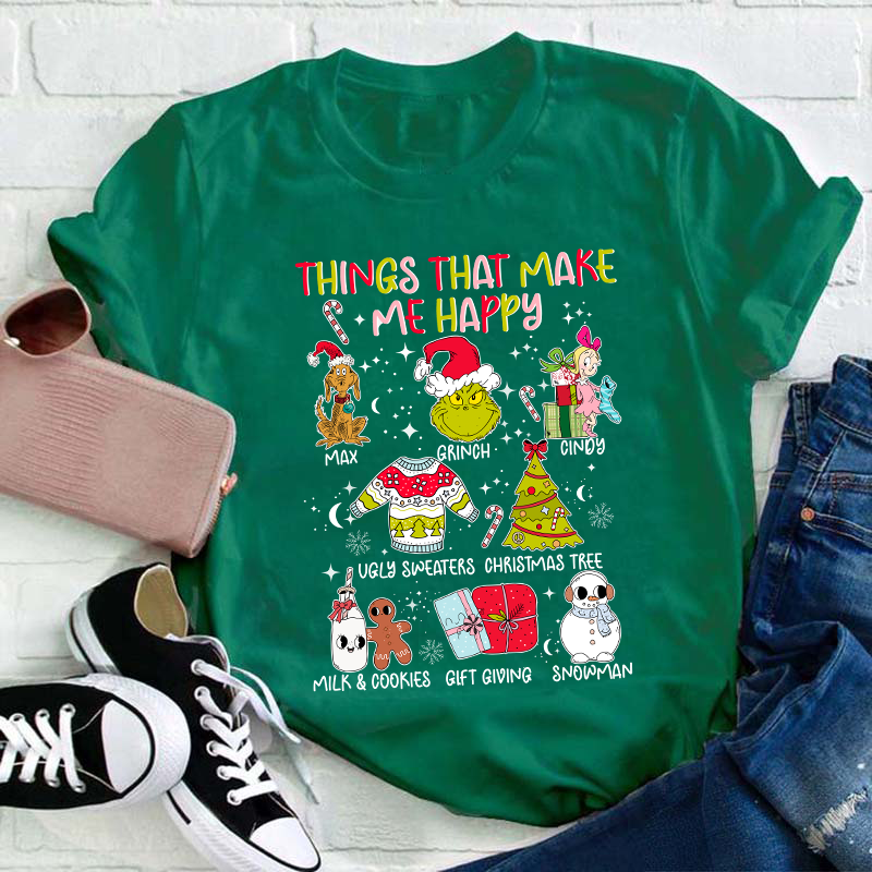 Things That Make Me Happy Teacher T-Shirt