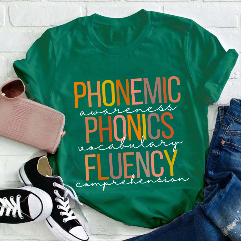 Phonemic Awareness Phonics Fluency Teacher T-Shirt
