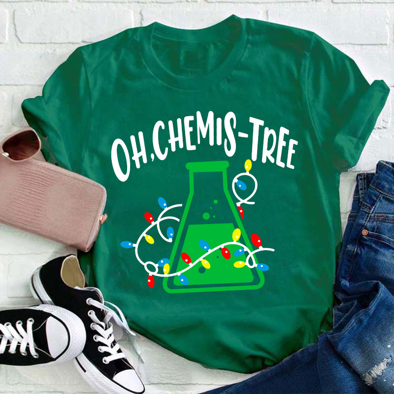 Oh Chemistree Teacher T-Shirt