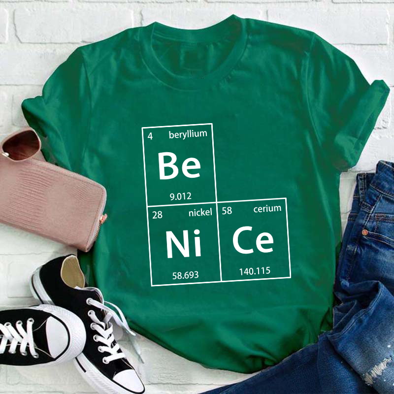 Be Nice Teacher T-Shirt