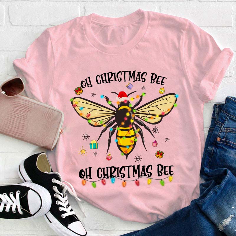 Oh Christmas Bee Teacher T-Shirt