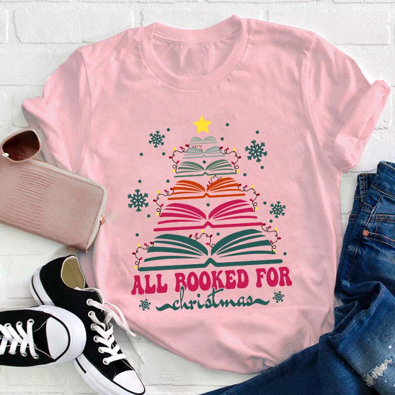 All Booked For Christmas Teacher T-Shirt
