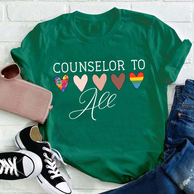 Counselor To All Teacher T-Shirt