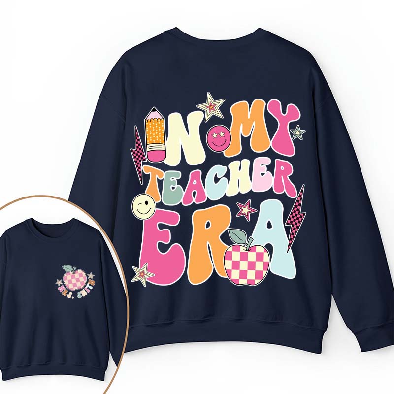 Personalized In My Teacher Era Teacher Two Sided Sweatshirt
