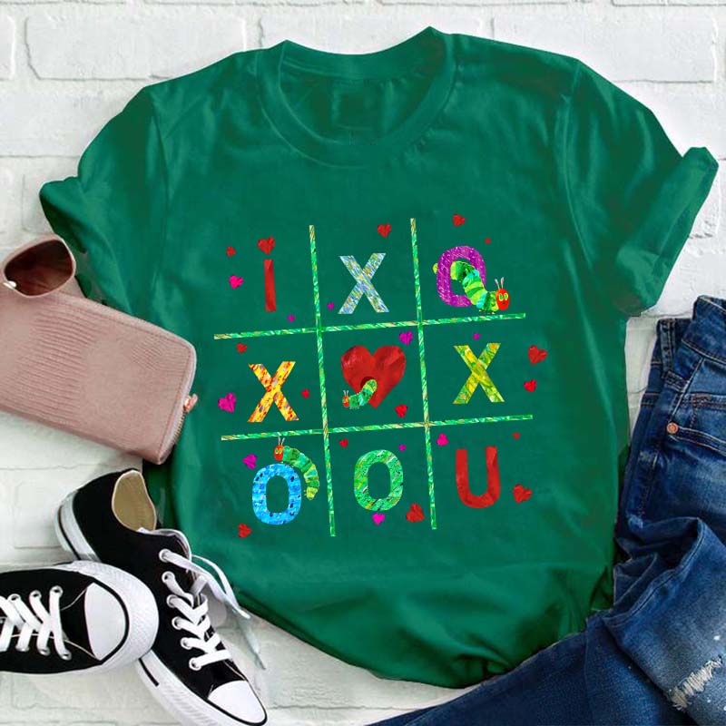 I Love You Valentine Teacher T-Shirt