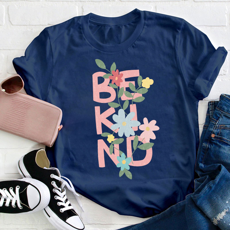Be Kind Flower Teacher T-Shirt