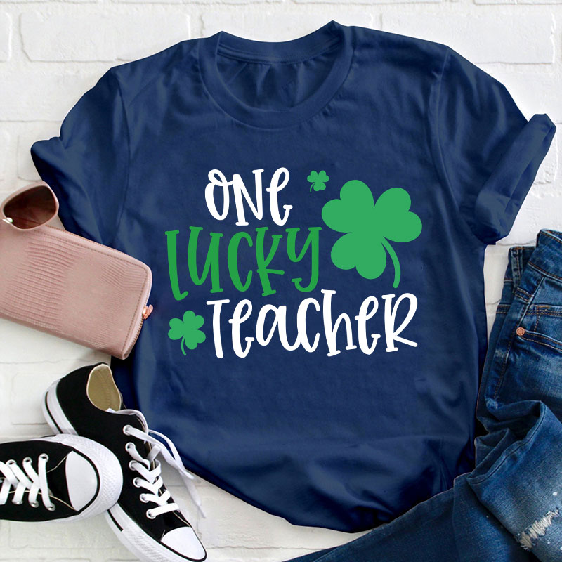 One Lucky Teacher T-Shirt