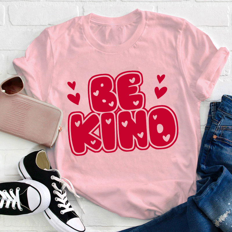 Be Kind Little Red Hearts Teacher T-Shirt