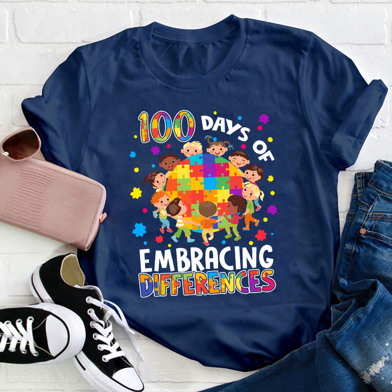 100 Days Of Embracing Differences Teacher T-Shirt
