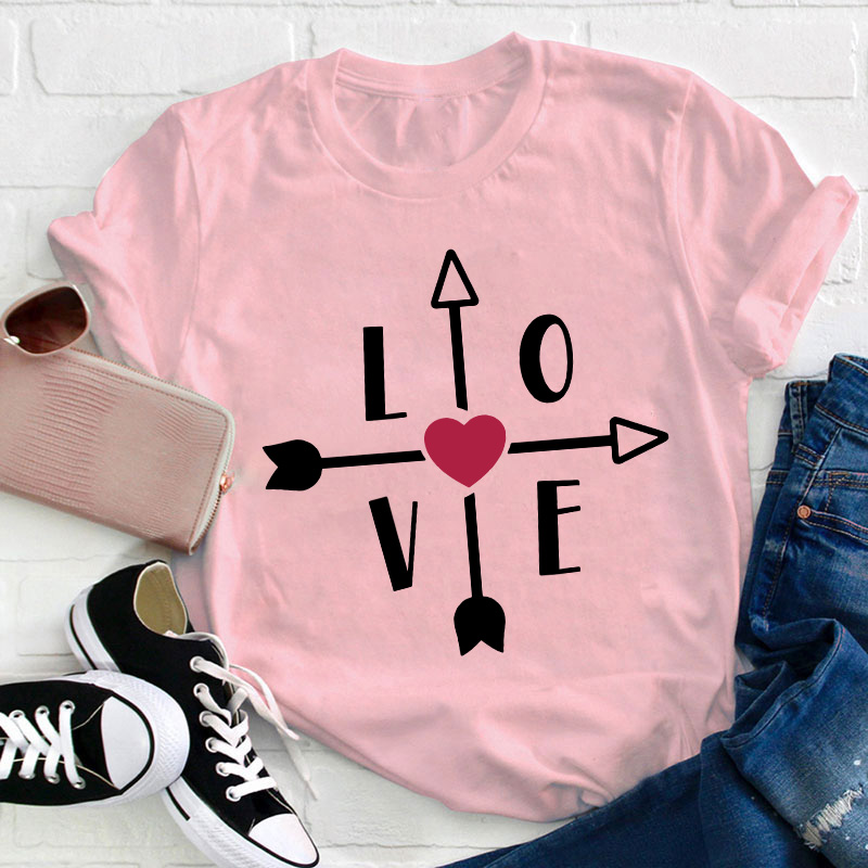 Love Valentine's Day Teacher T-Shirt