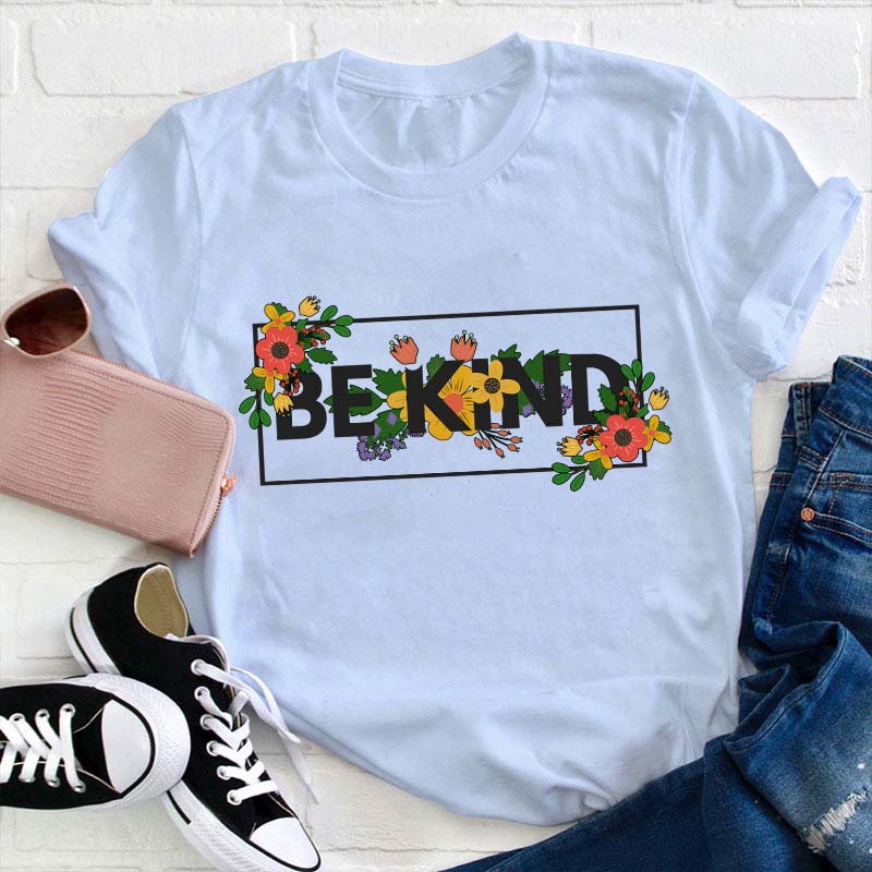 Floral Be Kind Teacher T-Shirt