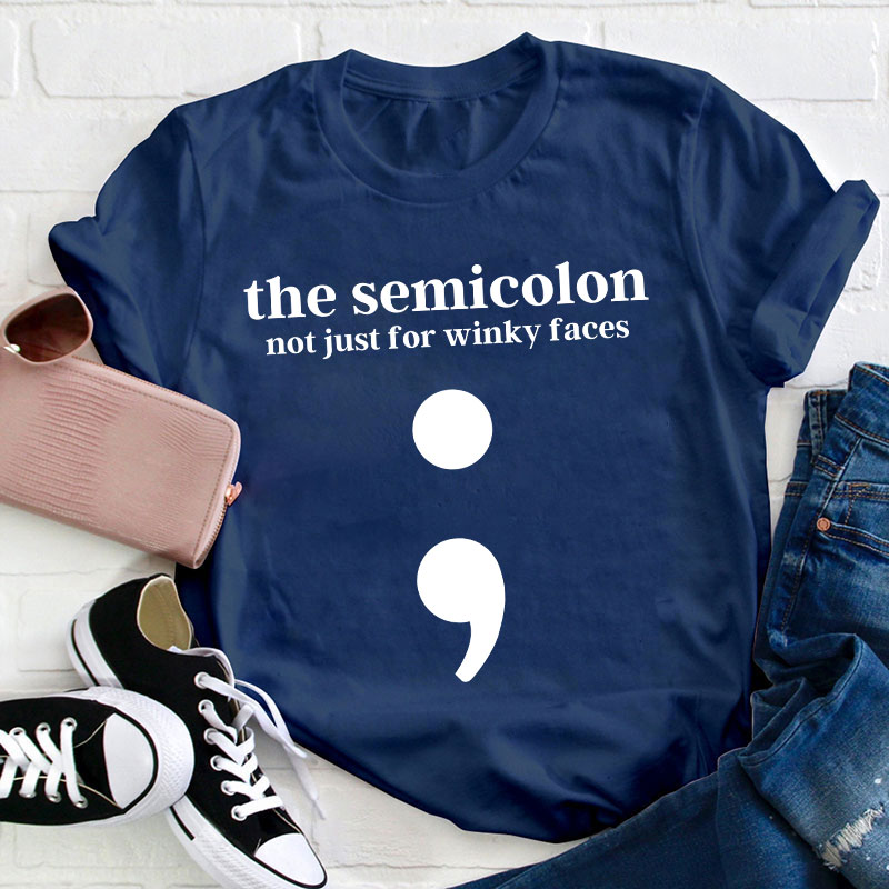 Semicolon Punctuation English Teacher T-Shirt