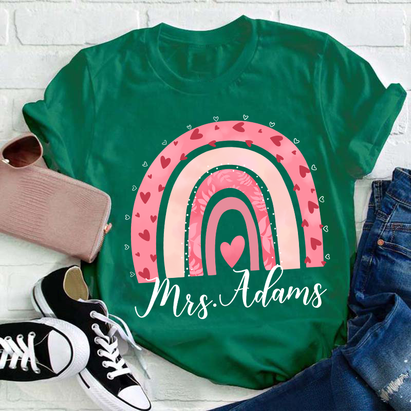 Personalized Pink Rainbow Name Teacher T-Shirt