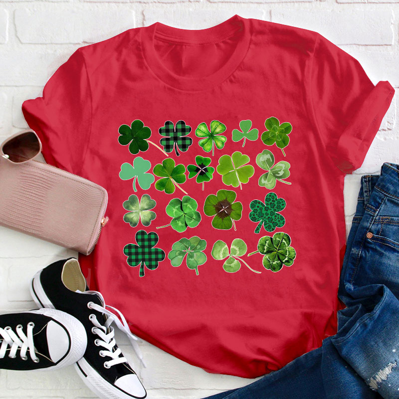 Different Kinds Of Lucky Clovers Teacher T-Shirt