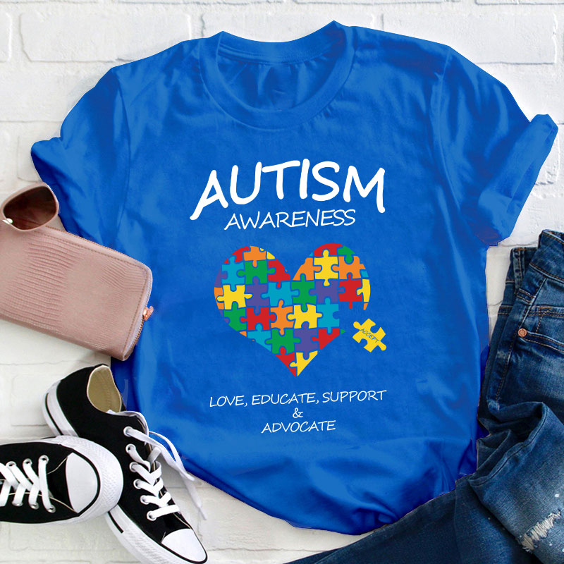 Love Educate Support Autism Awareness Teacher T-Shirt