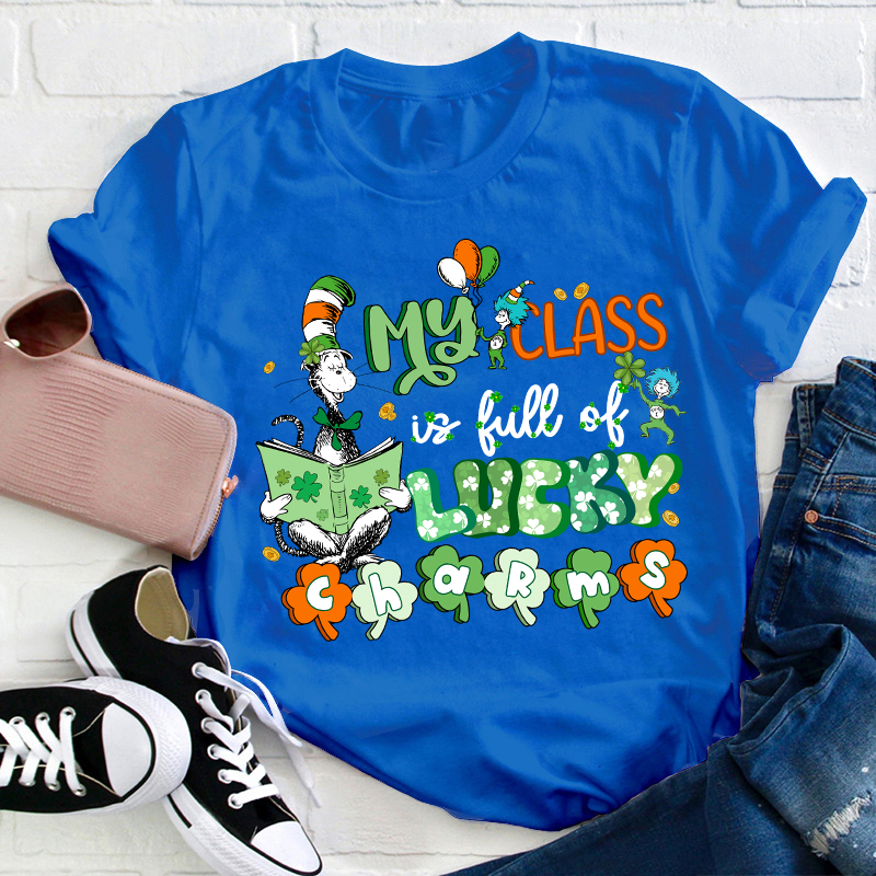 My Class Is Full Of Lucky Charms Teacher T-Shirt